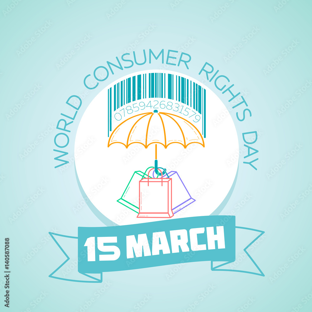 15 March World Consumer Rights Day