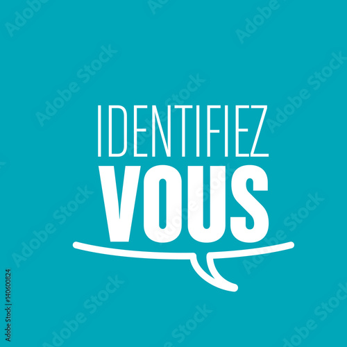 identifiez vous