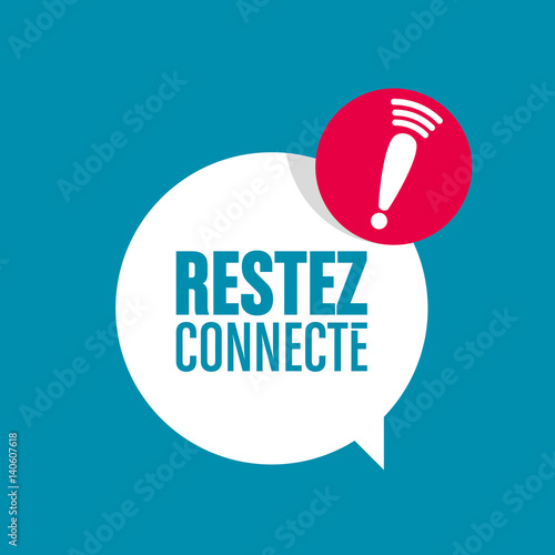 restez connecté
