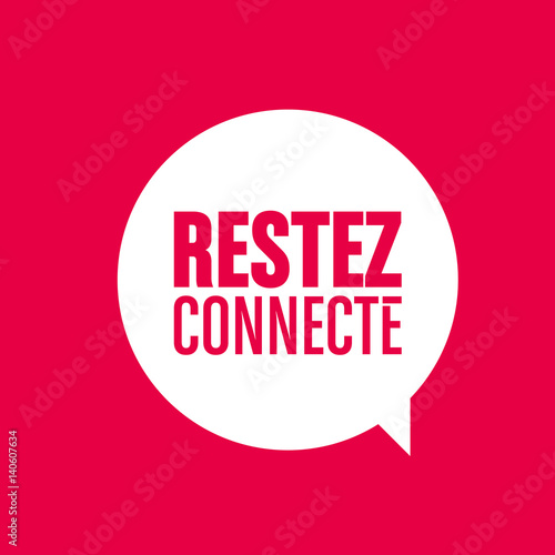 restez connecté