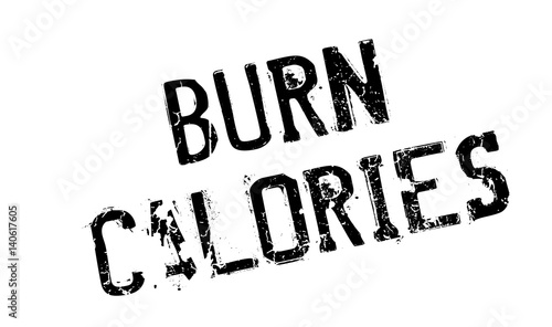 Burn Calories rubber stamp. Grunge design with dust scratches. Effects can be easily removed for a clean, crisp look. Color is easily changed.