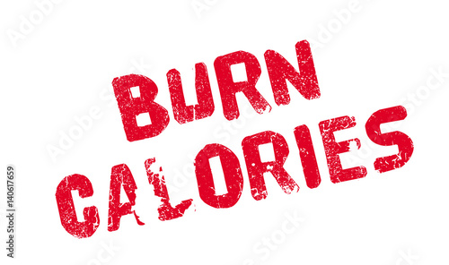 Burn Calories rubber stamp. Grunge design with dust scratches. Effects can be easily removed for a clean, crisp look. Color is easily changed.
