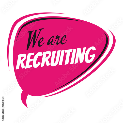 we are recruiting retro speech bubble