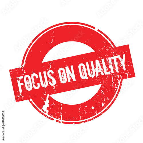 Focus On Quality rubber stamp. Grunge design with dust scratches. Effects can be easily removed for a clean, crisp look. Color is easily changed.