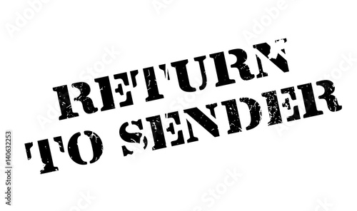 Return To Sender rubber stamp. Grunge design with dust scratches. Effects can be easily removed for a clean, crisp look. Color is easily changed.