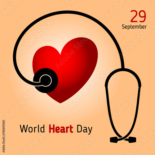 Stethoscope and heart. World Heart Day. Vector illustration