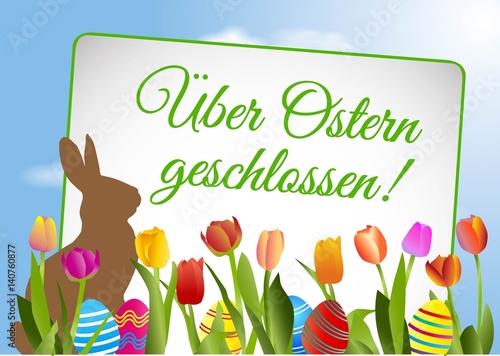 Über Ostern geschlossen