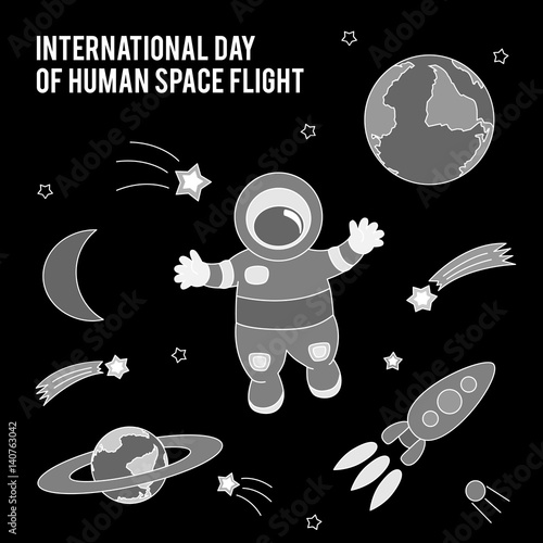 International Day Of Human Space Flight. Vector illustration for celebration design.