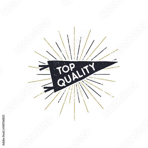 Hand drawn hipster pennant flag design with sunbursts and text - "top quality". Vintage pendant template. Isolated on white background. Good for Tee shirt. Stock retro vector