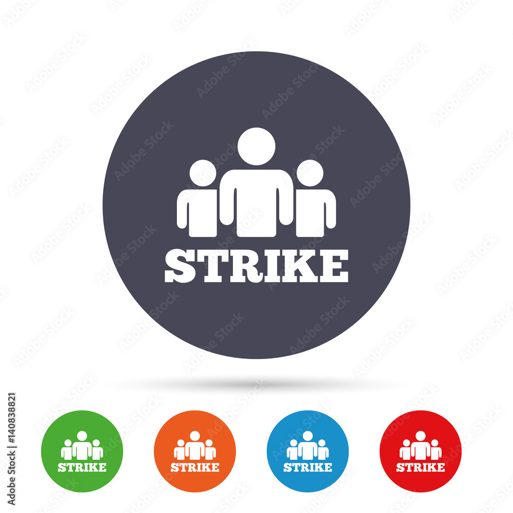 Strike sign icon. Group of people symbol. Strike sign icon. Group of people symbol.