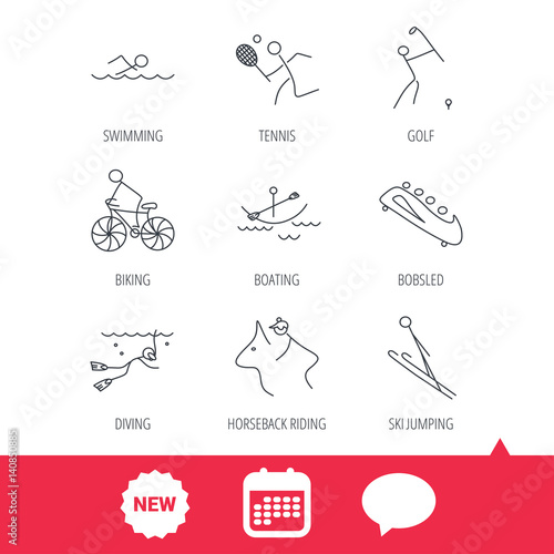 Swimming, tennis and golf icons. Biking, diving and horseback riding linear signs. Ski jumping, boating and bobsleigh icons. New tag, speech bubble and calendar web icons. Vector