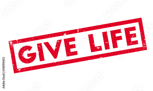 Give Life rubber stamp. Grunge design with dust scratches. Effects can be easily removed for a clean, crisp look. Color is easily changed.