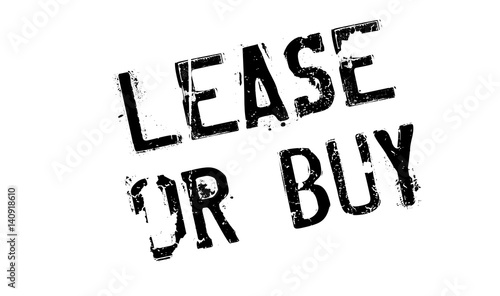 Lease Or Buy rubber stamp. Grunge design with dust scratches. Effects can be easily removed for a clean, crisp look. Color is easily changed.