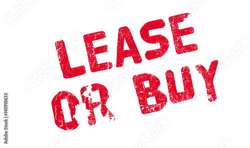 Lease Or Buy rubber stamp. Grunge design with dust scratches. Effects can be easily removed for a clean, crisp look. Color is easily changed.