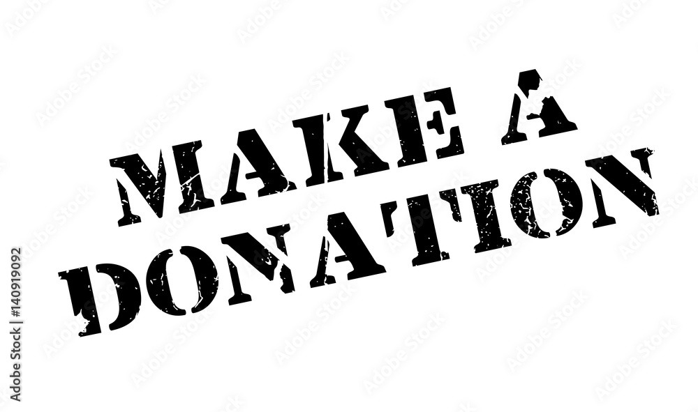 Make A Donation rubber stamp. Grunge design with dust scratches. Effects can be easily removed for a clean, crisp look. Color is easily changed.