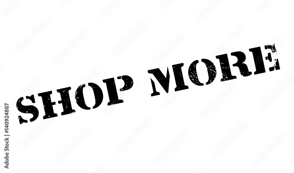 Shop More rubber stamp. Grunge design with dust scratches. Effects can be easily removed for a clean, crisp look. Color is easily changed. Shop More rubber stamp. Grunge design with dust scratches. Effects can be easily removed for a clean, crisp look. Color is easily changed.