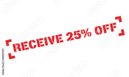 Receive 25 Off rubber stamp. Grunge design with dust scratches. Effects can be easily removed for a clean, crisp look. Color is easily changed.