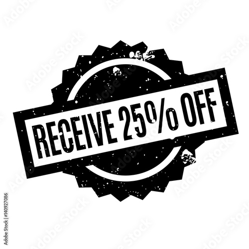 Receive 25 Off rubber stamp. Grunge design with dust scratches. Effects can be easily removed for a clean, crisp look. Color is easily changed.