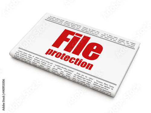 Protection concept: newspaper headline File Protection