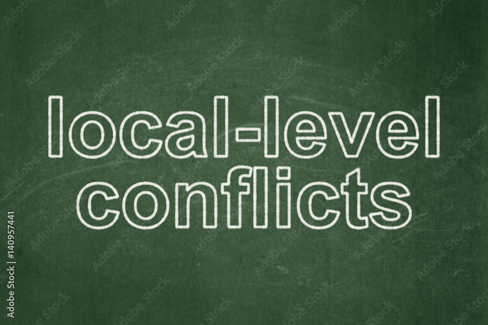 Fototapeta premium Politics concept: Local-level Conflicts on chalkboard background