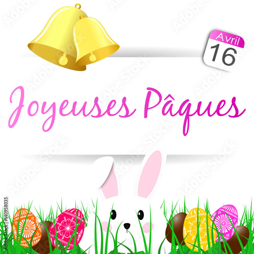 joyeuses pâques 16 avril - lapin - oeufs - cloches