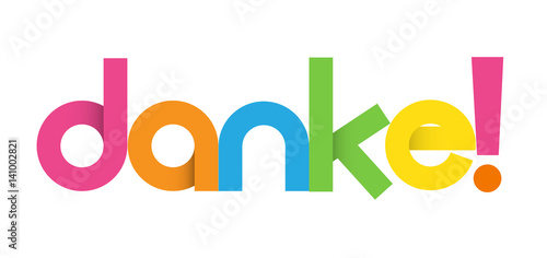 "DANKE!" 
