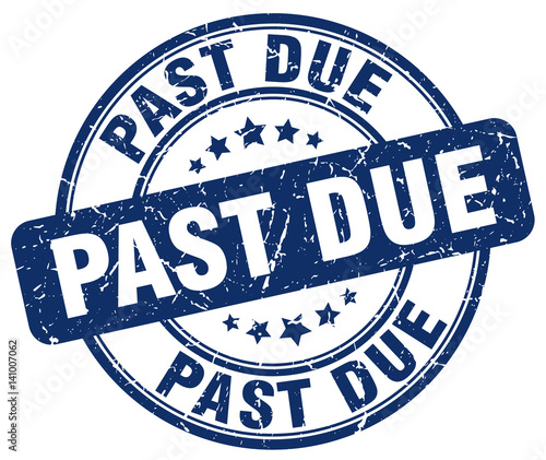 past due blue grunge round vintage rubber stamp