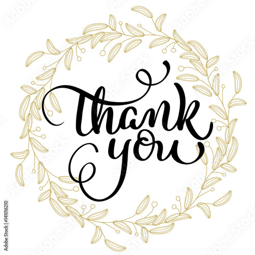 Thank you text with round frame on background. Calligraphy lettering Vector illustration EPS10 photo