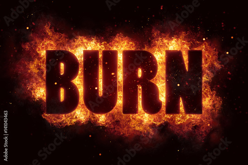 burn fire flame text explosion explode