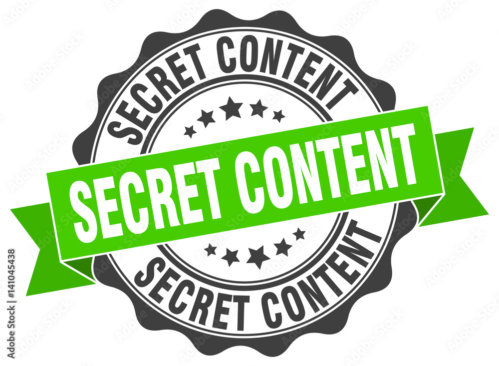 secret content stamp. sign. seal secret content stamp. sign. seal