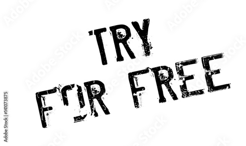 Try For Free rubber stamp. Grunge design with dust scratches. Effects can be easily removed for a clean, crisp look. Color is easily changed.