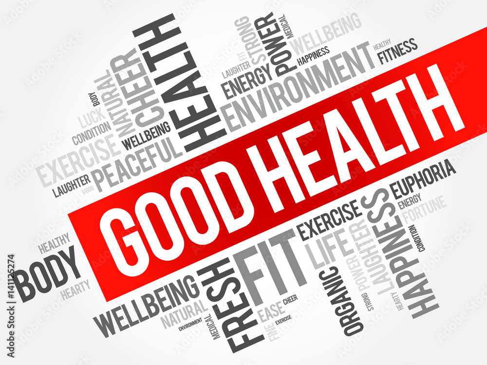 Good Health word cloud collage, health concept background