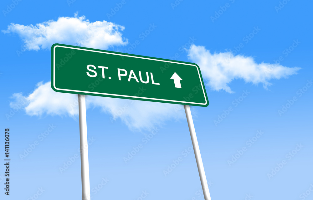 Fototapeta premium Road sign - St. Paul (3D Illustration)