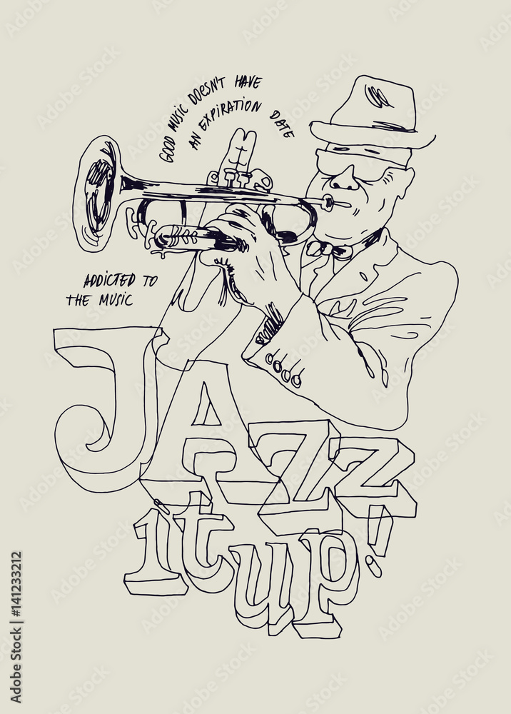 jazz it up. trumpet player drawing poster Adobe Stock