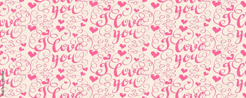 I love You. Background seamless pattern. Hand lettering calligraphic handwriting. Vector image I love You. Background seamless pattern. Hand lettering calligraphic handwriting. Vector image
