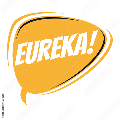 eureka retro speech balloon