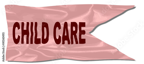 Child Care Silk Flag