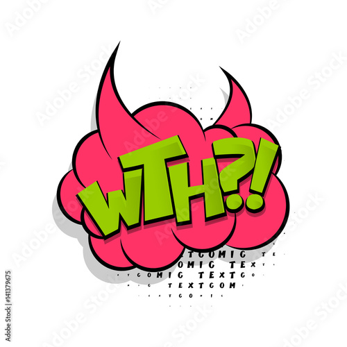Lettering wth comic text speech bubble