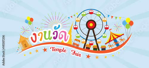 Thai Temple Fair, Typeface with Objects and Icons, (Thai Characters “Ngan Wat” - Temple Fair) Thailand Festival and Event in Buddhism Place