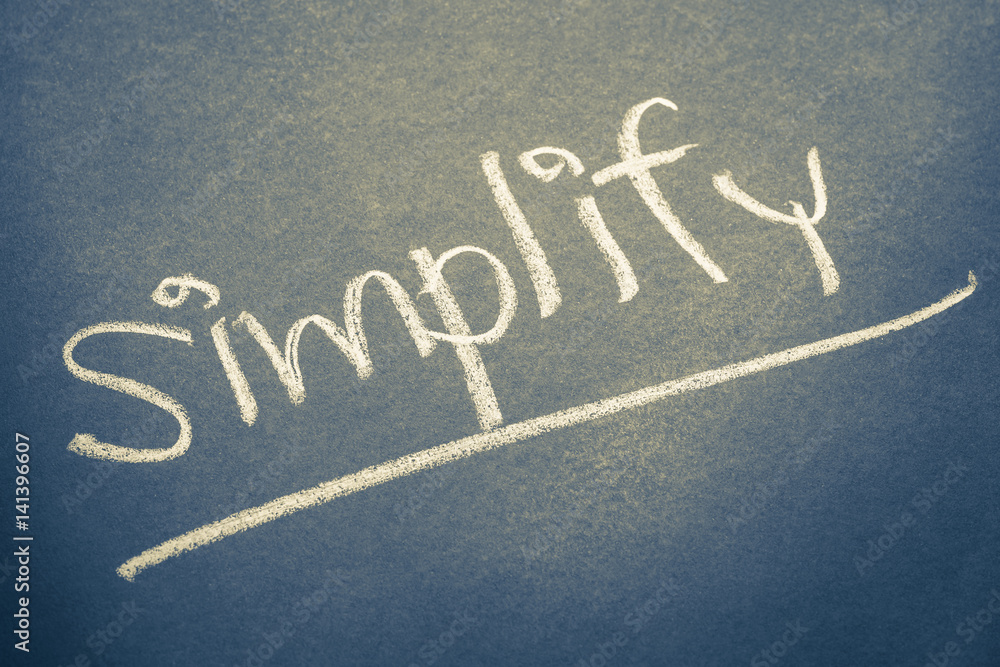 Fototapeta premium Simplify