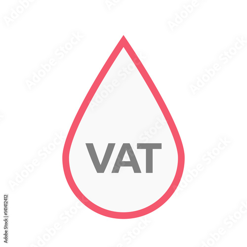 Isolated blood drop with  the value added tax acronym VAT