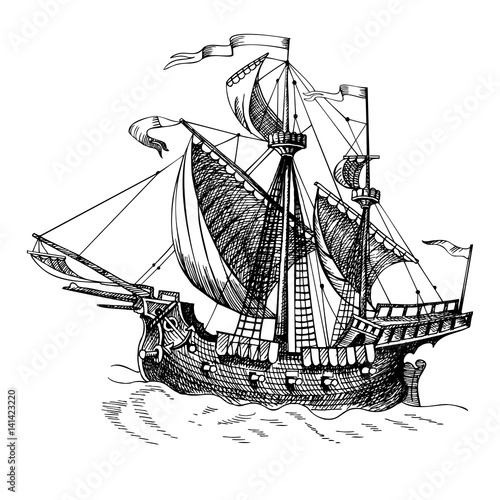 Old caravel, vintage sailboat. Hand drawn vector sketch.
