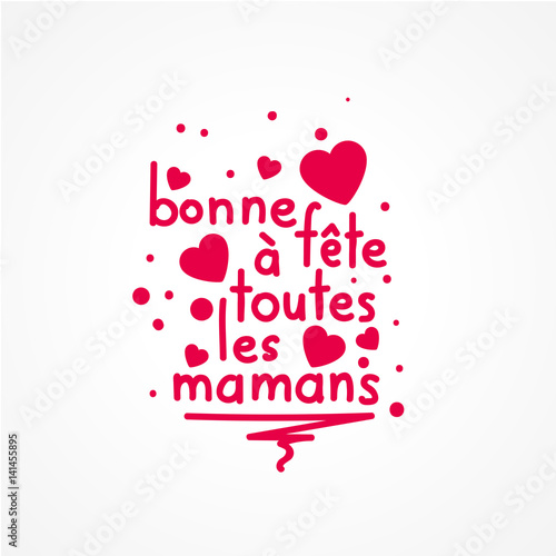 bonne fête à toutes les mamans