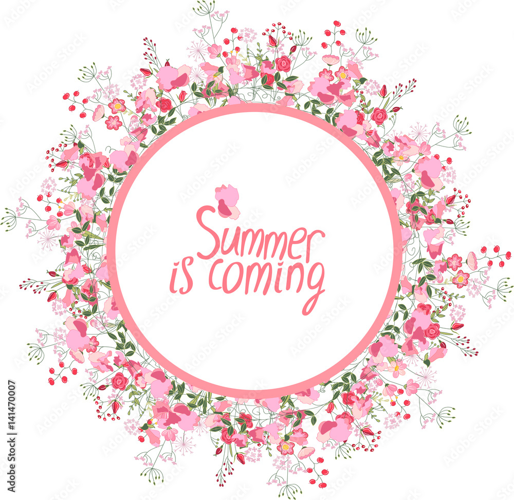 Round frame with pretty flowers sweat peas and text Summer is coming. Festive floral circle for your season design.