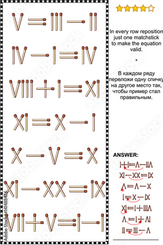 Visual math puzzle with roman numerals: In every row reposition just one matchstick to make the equation valid. Answer included.
