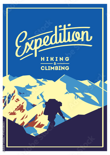 Extreme outdoor adventure poster. High mountains illustration.