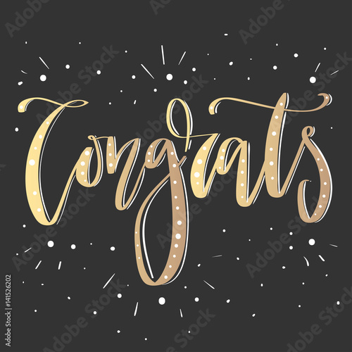 Modern lettering quote, hand written vector calligraphy - 'congrats'