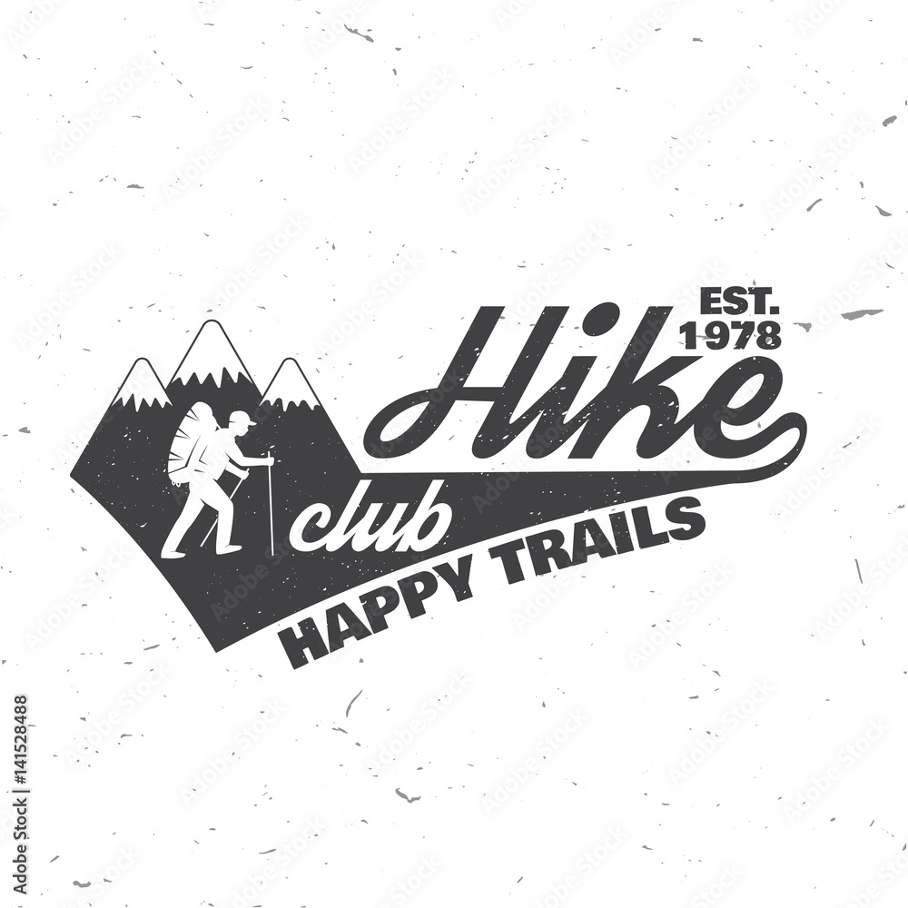 Hike club Happy trails.