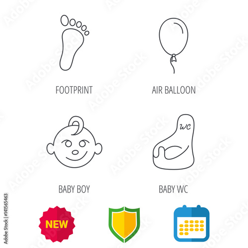 Footprint  baby boy and child toilet icons. Air balloon linear sign. Shield protection  calendar and new tag web icons. Vector