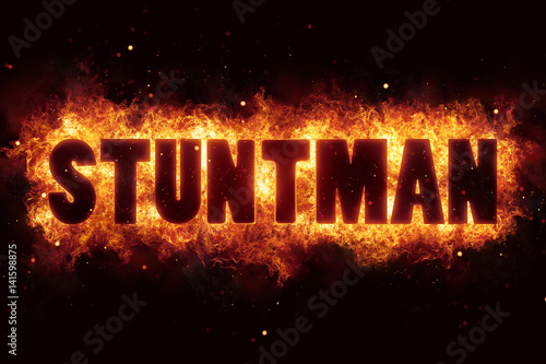 Photography stunt stuntman text on fire flames explosion burning
